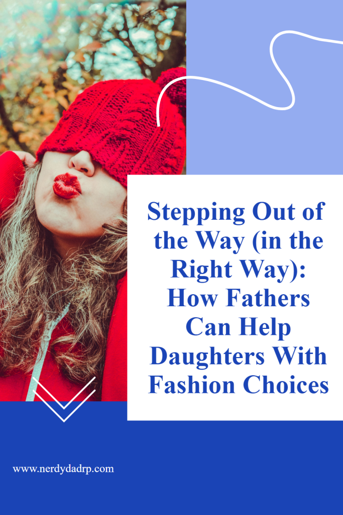 Stepping Out of the Way (in the Right Way): How Fathers Can Help Daughters With Fashion Choices with teen girl dressed in red wearing a red knit hat and red lip stick with puckered lips