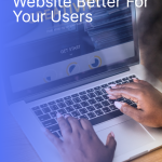 How To Make Your Website Better For Your Users how-to-make-your-websit-pin