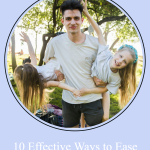 10 Effective Ways to Ease Stress When Your House is Complete Chaos Effective Ways to Ease Stress